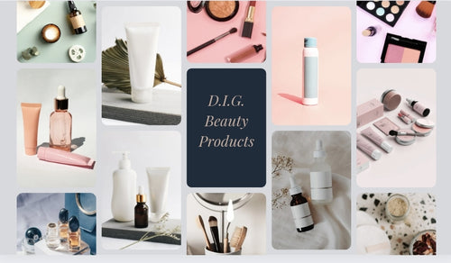 D.I.G. Beauty products
